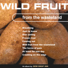 Wild Fruit From The Wasteland