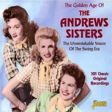 The Golden Age Of The Andrews Sisters CD1
