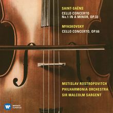 Mstislav Rostropovich : Saint-Saëns: Cello Concerto No. 1 & Miaskovsky: Cello Concerto