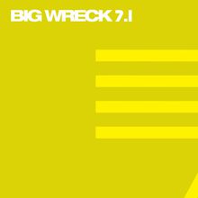 Big Wreck 7.1 (EP)