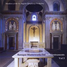 Baroque Masterworks For Solo Instruments Vol. 3