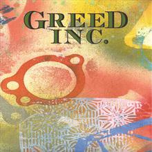 Greed Incorporated
