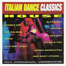 Italian Dance Classics: Ultimate Collection - House