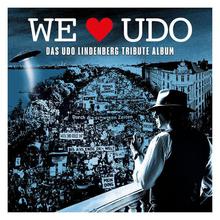 We Love Udo - Das Udo Lindenberg Tribute Album