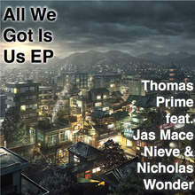 All We Got Is Us (EP)
