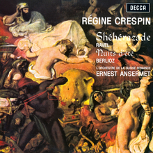 Ravel: Sheherazade, Berlioz: Les Nuits D' Ete (With L'orchestre De La Suisse Romande, Ernest Ansermet) (Reissue 2012)