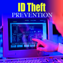 ID Theft Prevention and Remedies