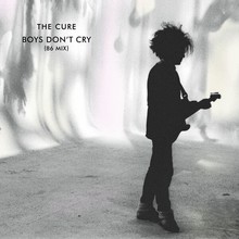 Boys Don't Cry (86 Mix)