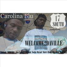 17 South "Welcome2DaVille"