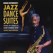 Charles Mcpherson's Jazz Dance Suites