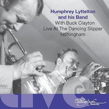 Live At The Dancing Slipper Nottingham (With Buck Clayton) CD2