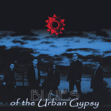 Blues of the Urban Gypsy