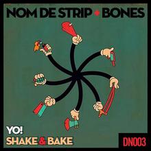 Shake & Bake / Yo! (CDS)