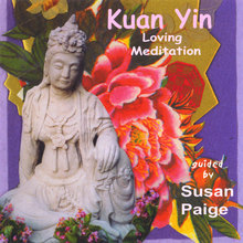 Kuan Yin Loving Meditation