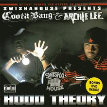 Hood Theory - Swishahouse