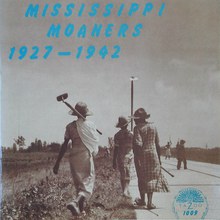 Mississippi Moaners 1927-1942