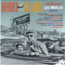 Heroes And Villains (The Sound Of Los Angeles 1965-68) CD1