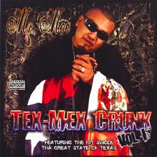 Tex-Mex Crunk Vol. 1