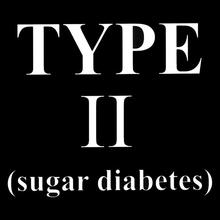 Type II (Diabetes)