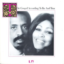 The Gospel According To Ike And Tina (Vinyl)