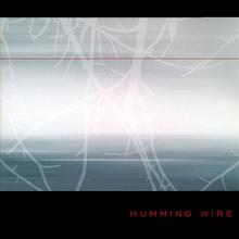 Humming Wire