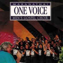 One Voice Maranatha! Men's Gospel Choir