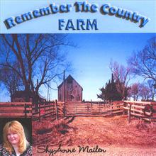 Remember The Country Farm