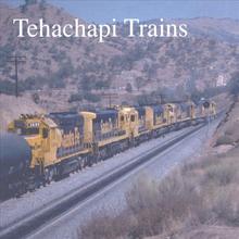 Tehachapi Trains
