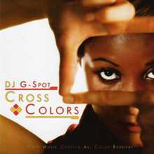 DJ G Spot-Cross Colors Bootleg