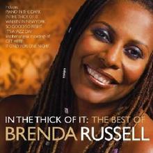 In The Thick Of It The Best Of Brenda Russell
