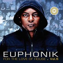For The Love Of House Vol. 5