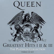 Greatest Hits I II & III - The Platinum Collection CD1
