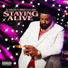 Staying Alive (Feat. Drake & Lil Baby) (CDS)