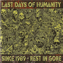 Since 1989 - Rest In Gore CD1