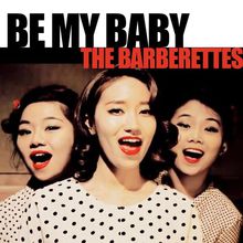 Be My Baby (CDS)