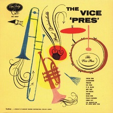 The Vice 'pres' (Verve Elite Edition)