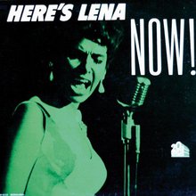 Here's Lena Now! (Vinyl)