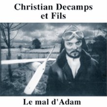 Le Mal D'adam (As Christian Decamps Et Fils) (Vinyl)