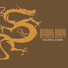 Buddha Room Vol 8 (The Bar Lounge Edition)