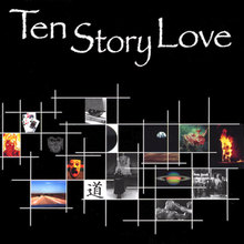 Ten Story Love