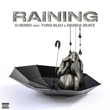 Raining (Feat. Murda Beatz & Yung Bleu) (CDS)