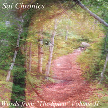 Sai Chronics   Words From "The Spirit" Volume II