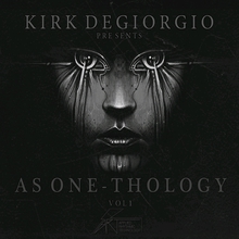 Kirk Degiorgio Presents: Thology Vol. 1