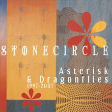 Asterisk & Dragonflies: (1997-2007)