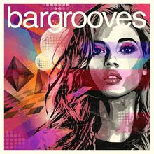 Bargrooves (Deluxe Edition) CD1