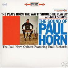 The Sound Of Paul Horn (Profile Of A Jazz Musician) CD1