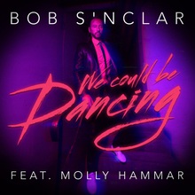 We Could Be Dancing (Feat. Molly Hammar) (CDS)