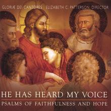 He Has Heard My Voice / Psalms of Faithfulness and Hope