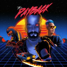 The Payback (With Fatherdude)
