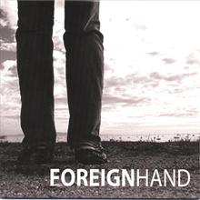 Foreign Hand EP